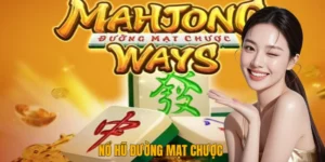 Nổ hũ đường mạt chược