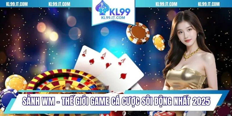 Sảnh WM tại KL99