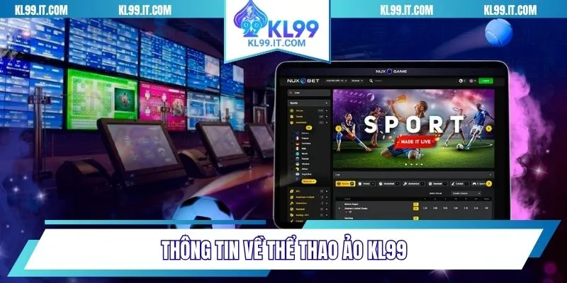Thông tin về thể thao ảo KL99